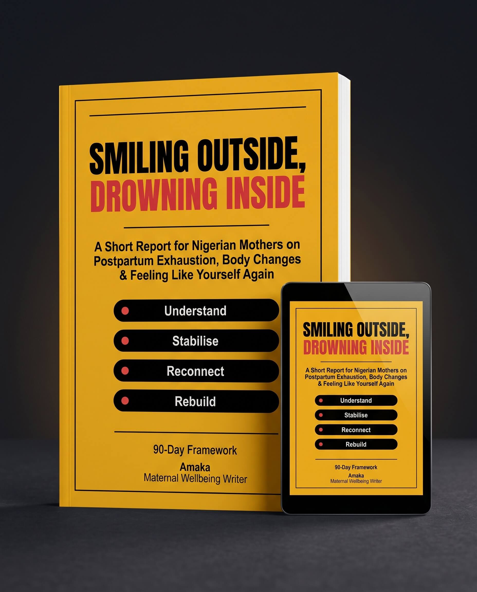 Smiling Outside, Drowning Inside: a short report for Nigerian mothers on postpartum exhaustion, body changes and feeling like yourself again